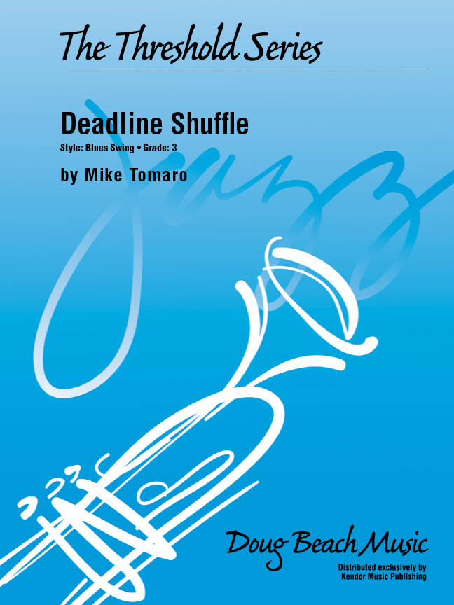 Deadline Shuffle - Tomaro - Jazz Ensemble - Gr. 3