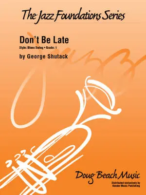 Doug Beach Music - Dont Be Late - Shutack - Jazz Ensemble - Gr. 1