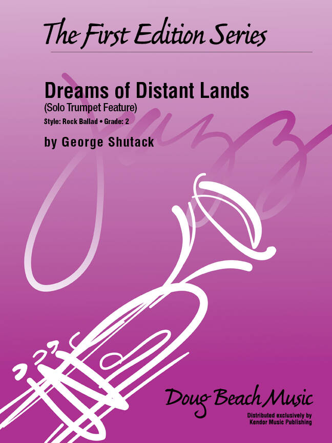 Dreams of Distant Lands - Shutack - Trumpet/Jazz Ensemble - Gr. 2