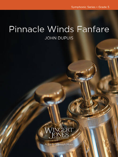 Pinnacle Winds Fanfare - Dupuis - Concert Band - Gr. 5