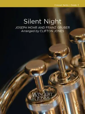 Wingert-Jones Publications - Silent Night - Mohr/Gruber/Jones - Concert Band - Gr. 3
