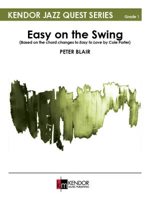Kendor Music Inc. - Easy on the Swing - Blair - Jazz Ensemble - Gr. 1