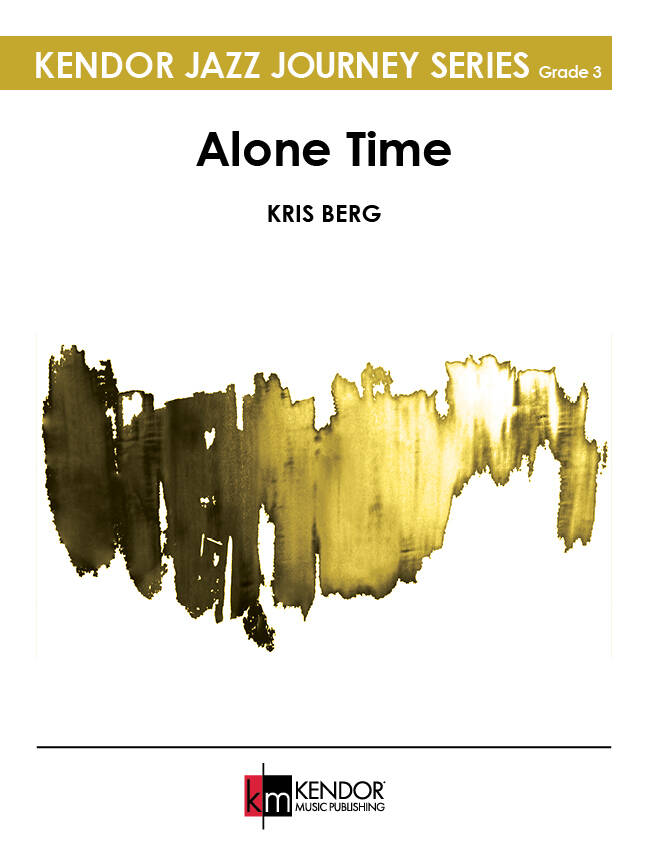 Alone Time - Berg - Jazz Ensemble - Gr. 3
