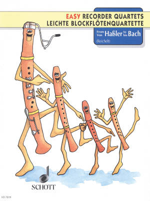 Schott - From Hassler To Bach - Reichelt - Recorder Quartets