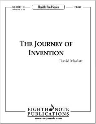 The Journey of Invention - Marlatt - Concert Band (Flex) - Gr. 1.5