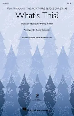 Hal Leonard - Whats This? (from the Nightmare Before Christmas) - Elfman/Emerson - Choral Octavo - SATB Accompanied