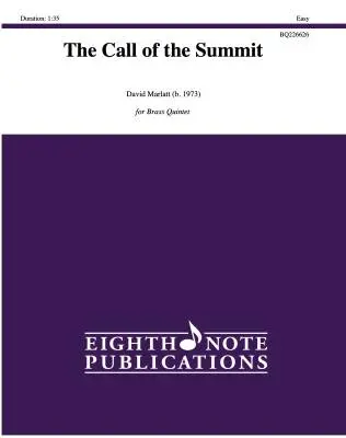 Eighth Note Publications - The Call of the Summit - Marlatt - Brass Quintet