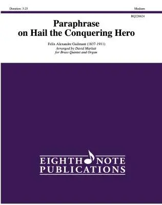 Eighth Note Publications - Paraphrase on Hail the Conquering Hero - Guilmant/Marlatt - Brass Quintet