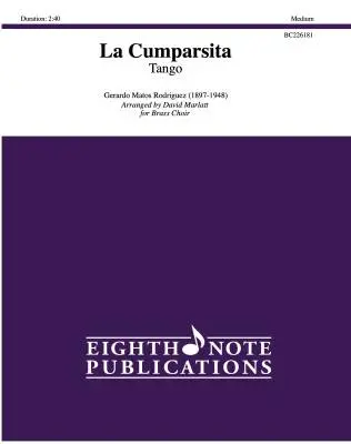 Eighth Note Publications - La Cumparsita - Rodriguez/Marlatt - Brass Choir