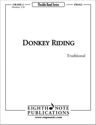 Eighth Note Publications - Donkey Riding - Traditional/Coakley - Concert Band (Flex) - Gr. 2