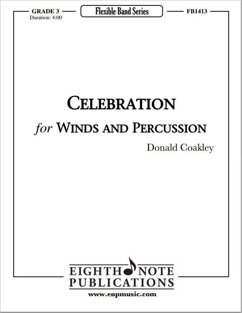 Celebration For Winds And Percussion - Coakley - Concert Band (Flex) - Gr. 3