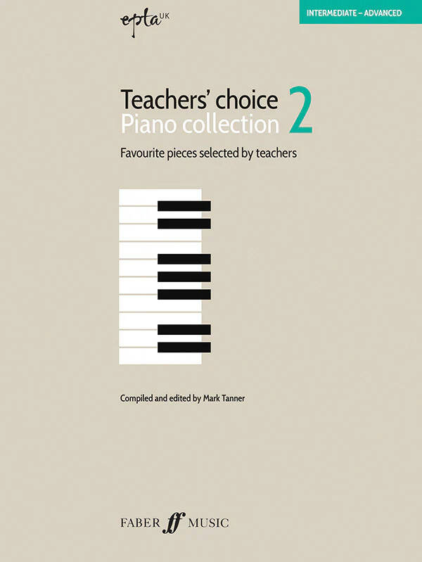Teachers\' Choice, Piano Collection 2 - Tanner - Piano - Book