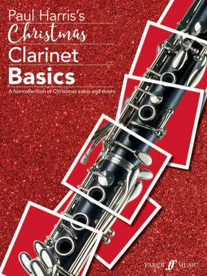 Faber Music - Christmas Clarinet Basics - Harris - Clarinet - Book