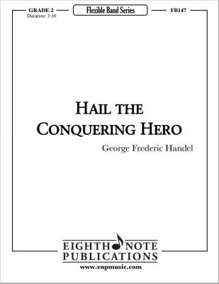 Hail The Conquering Hero - Handel/Marlatt - Concert Band (Flex) - Gr. 2