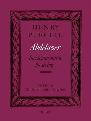 Faber Music - Abdelazer - Purcell - Score - String Quartet