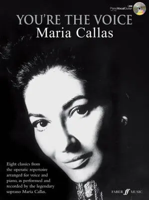 Faber Music - Youre the Voice: Maria Callas - Piano/Vocal/Guitar - Book/CD