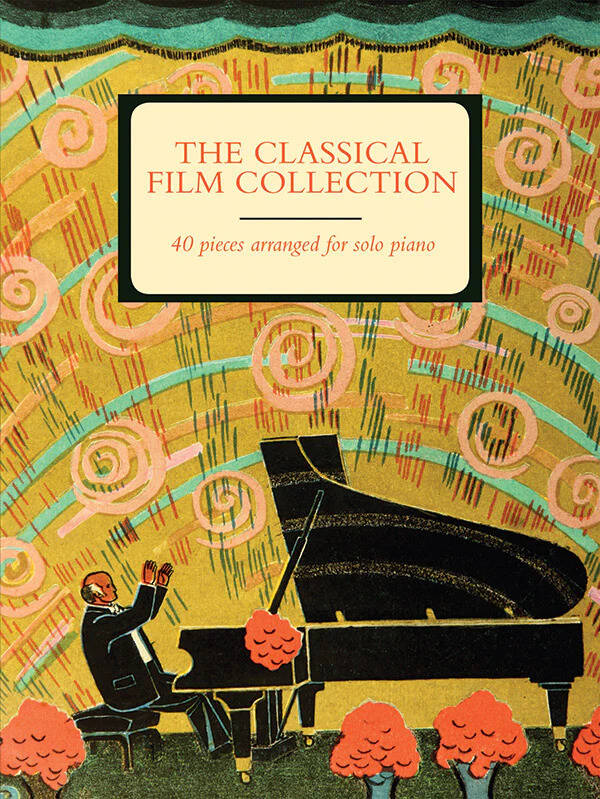 The Classical Film Collection - Piano - Book