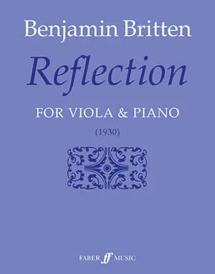 Faber Music - Reflection - Britten - Viola/Piano - Sheet
