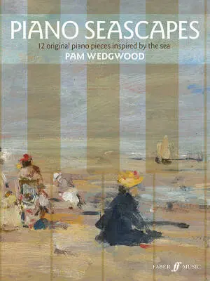 Faber Music - Piano Seascapes - Wedgwood - Piano - Book