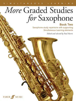 Faber Music - More Graded Studies for Saxophone, Book 2 - Harris - Saxophone - Book