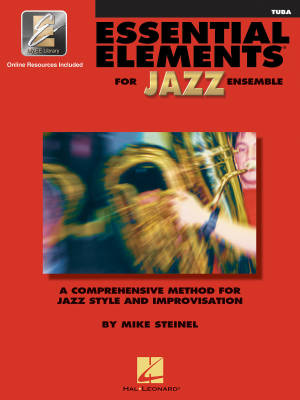 Hal Leonard - Essential Elements for Jazz Ensemble - Steinel - Tuba - Book/Media Online