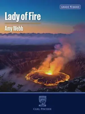 Carl Fischer - Lady of Fire - Webb - Concert Band - Gr. 1