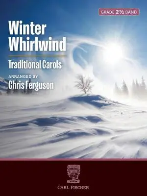 Carl Fischer - Winter Whirlwind - Ferguson - Concert Band - Gr. 2.5