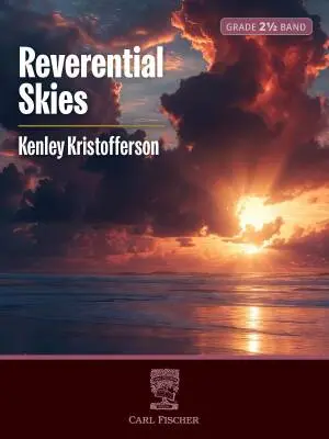 Carl Fischer - Reverential Skies - Kristofferson - Concert Band - Gr. 2.5