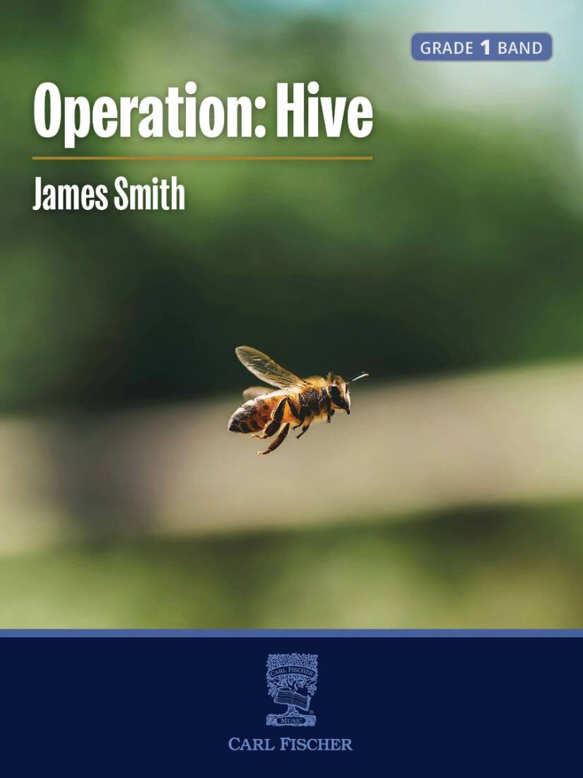 Operation: Hive - Smith - Concert Band - Gr. 1