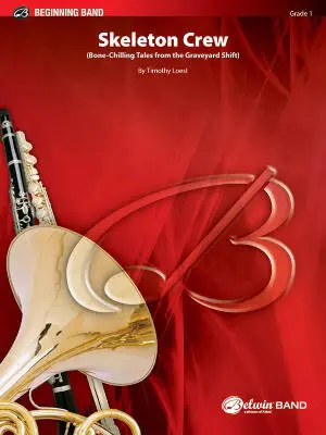 Belwin - Skeleton Crew - Loest - Concert Band - Gr. 1