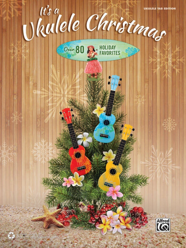 It\'s a Ukulele Christmas - Ukulele TAB Folio