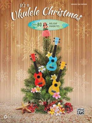 Alfred Publishing - Its a Ukulele Christmas - Ukulele TAB Folio