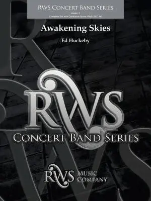 RWS Music Company - Awakening Skies - Huckeby - Concert Band - Gr. 3