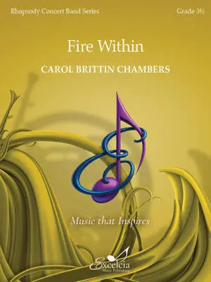 Excelcia Music Publishing - Fire Within - Chambers - Concert Band - Gr. 3.5
