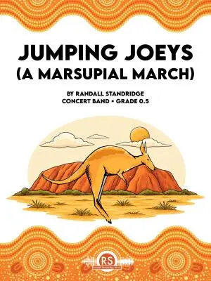 Randall Standridge - Jumping Joeys (A Marsupial March) - Standridge - Concert Band - Gr. 0.5