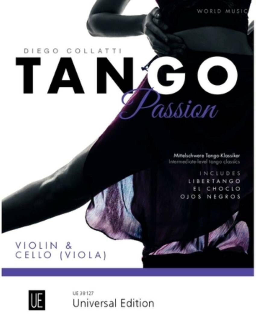 Tango Passion: Intermediate-level Tango Classics - Collatti - Violin/Cello - Boo