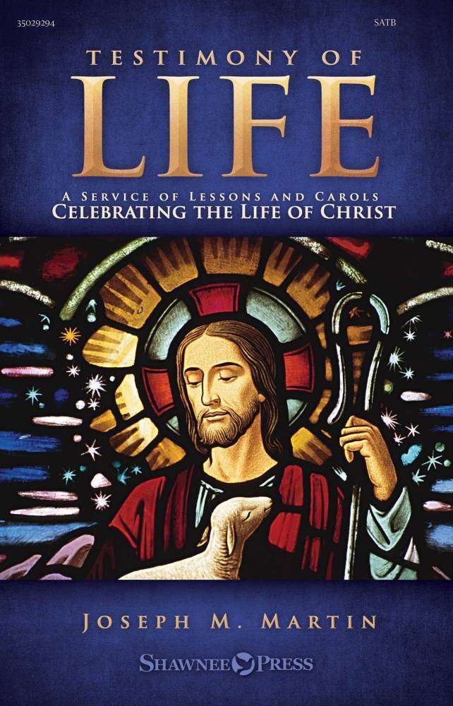 Testimony Of Life - Martin - SATB - Book