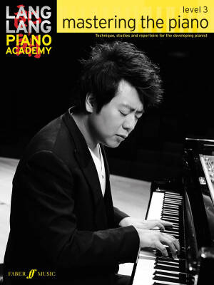 Lang Lang Piano Academy: Mastering the Piano, Level 3 - Book