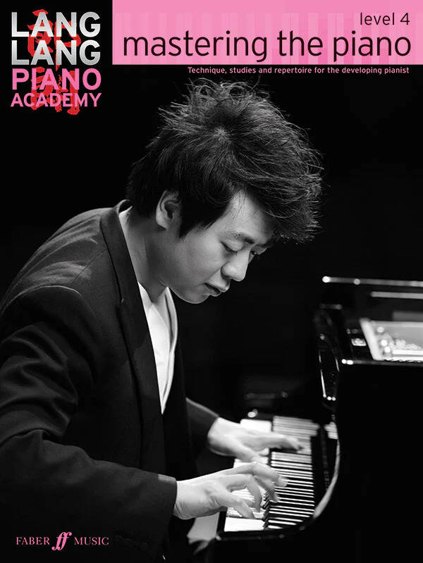 Lang Lang Piano Academy: Mastering the Piano, Level 4 - Book
