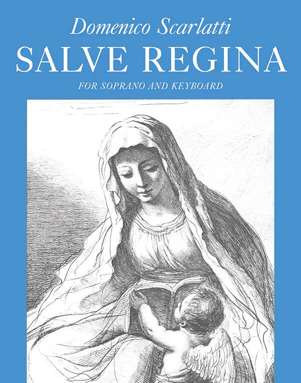 Salve Regina - Scarlatti - Soprano Voice and Piano - Sheet