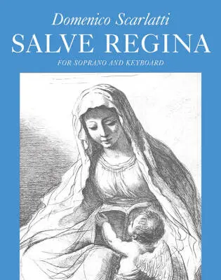 Faber Music - Salve Regina - Scarlatti - Soprano Voice and Piano - Sheet