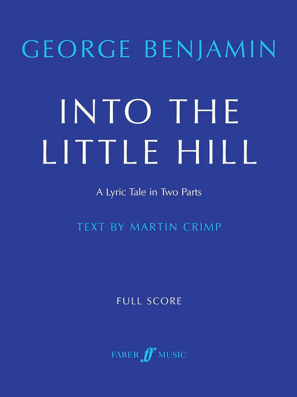 Into the Little Hill - Benjamin - Full Score