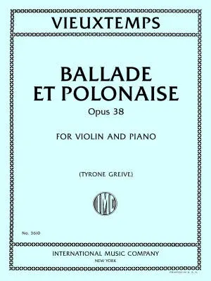 International Music Company - Ballade et Polonaise, Op. 38 - Vieuxtemps - Violin/Piano - Sheet