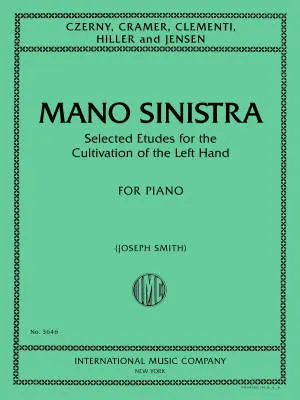 International Music Company - Mano Sinistra: Selected Etudes for the Cultivation of the Left Hand - Piano - Book