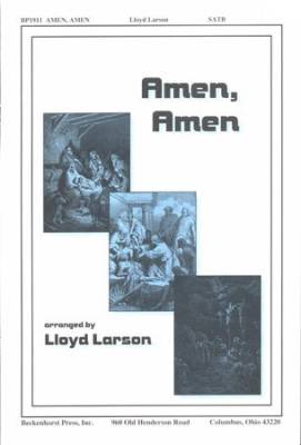Beckenhorst Press Inc - Amen Amen - Spiritual/Larson - SATB
