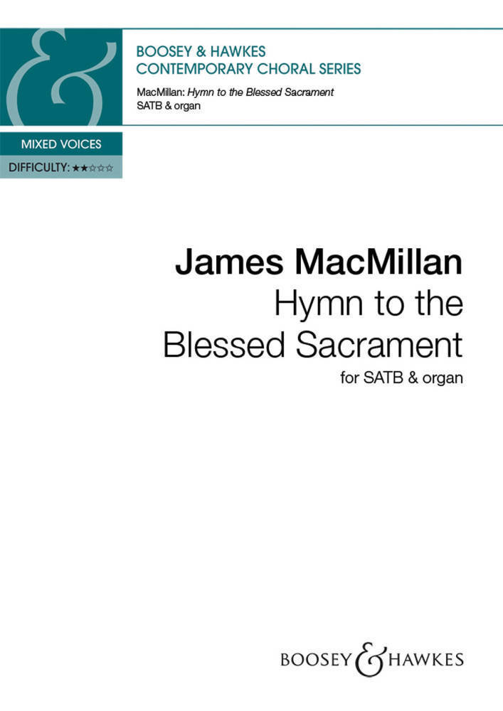 Hymn to the Blessed Sacrament - Aquinas/Quinn/MacMillan - SATB