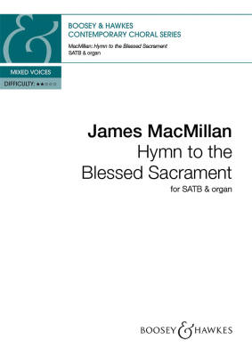 Boosey & Hawkes - Hymn to the Blessed Sacrament - Aquinas/Quinn/MacMillan - SATB