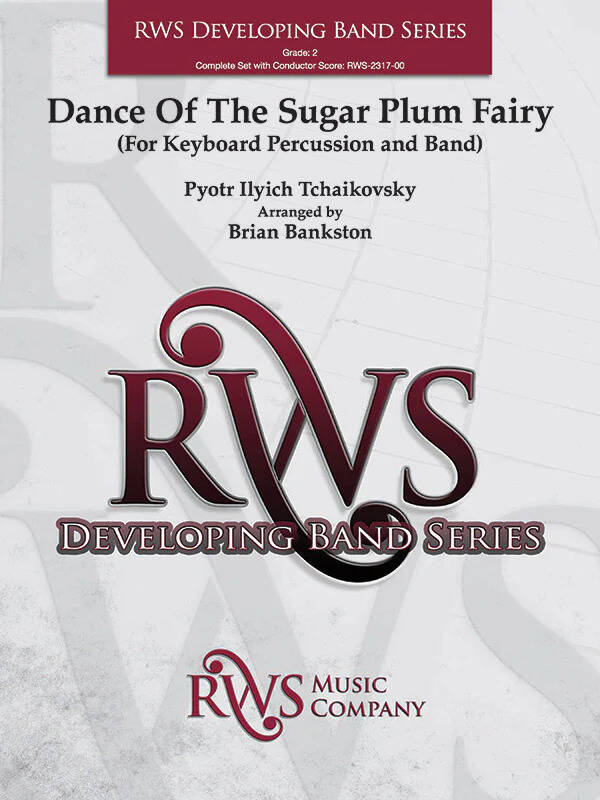 Dance of the Sugar Plum Fair - Tchaikovsky/Bankston - Keyboard Percussion/Concert Band - Gr. 2
