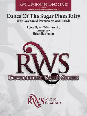 RWS Music Company - Dance of the Sugar Plum Fair - Tchaikovsky/Bankston - Keyboard Percussion/Concert Band - Gr. 2