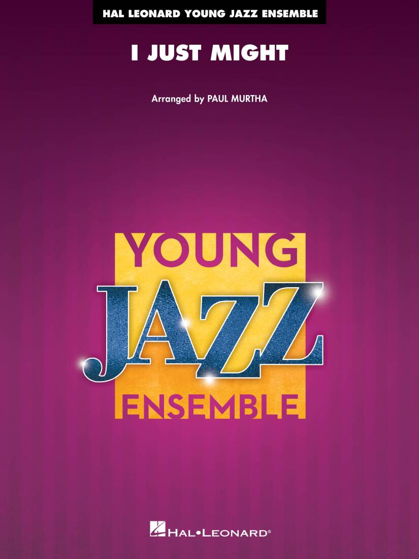 I Just Might - Mars/Murtha - Jazz Ensemble - Gr. 3